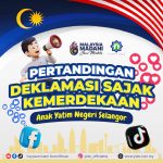 PERTANDINGAN DEKLAMASI SAJAK KEMERDEKAAN ANAK YATIM NEGERI SELANGOR