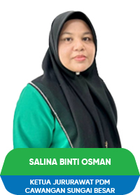 SALINA BINTI OSMAN KETUA JURURAWAT PUSAT DIALISIS MAIS, CAWANGAN SUNGAI BESAR 